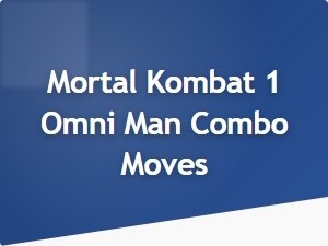 Mortal Kombat 1 Omni Man Combo Moves Tips